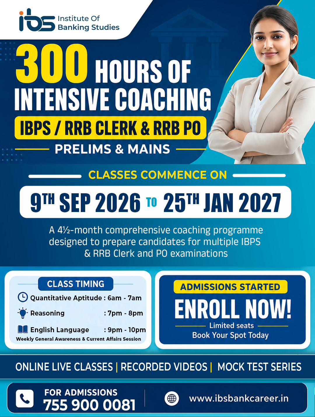 300 HOURS OF INTENSIVE COACHING IBPS/RRB CLERK & RRB PO PRELIMS & MAINS
