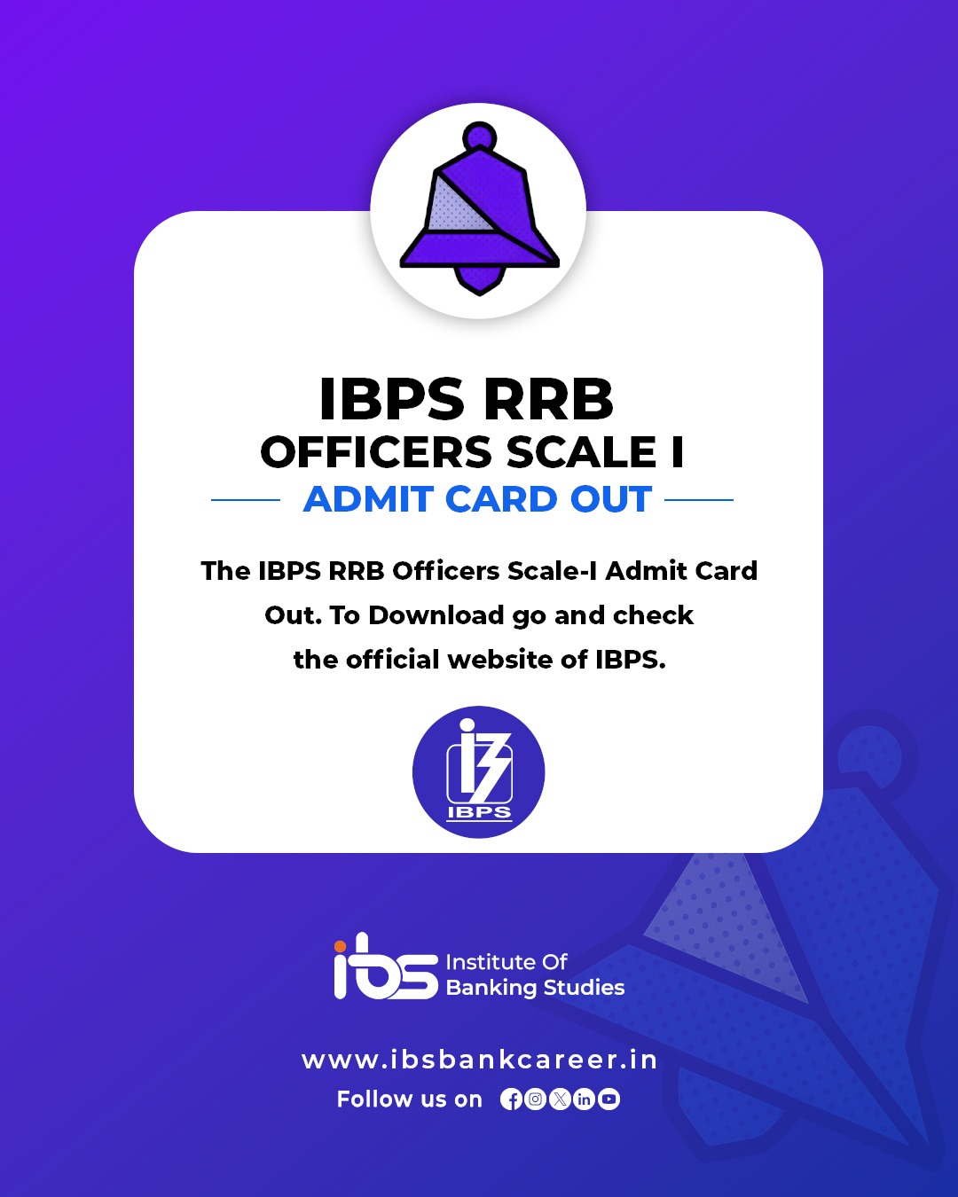 The IBPS RRB Officers Scale-l Admit Card Out.